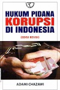 Hukum Pidana Korupsi Di Indonesia