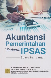 Akuntansi Pemerintahan Berbasis IPSAS ; Suatu Pengantar