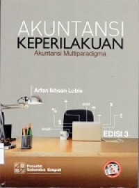 Akuntansi Keperilakuan : Akuntansi Multiparadigma