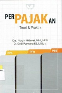 Perpajakan Teori & Praktik