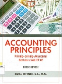 Accounting Principles :Prinsip-Prinsip Akuntansi Berbasis SAK ETAP