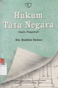 HUKUM TATA NEGARA  (SUATU PENGANTAR).