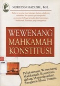 WEWENANG MAHKAMAH KONSTITUSI.