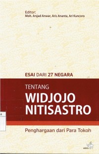 Esai Dari 27 Negara Tentang Widjojo Nitisastro ; Penghargaan Dari Para Tokoh