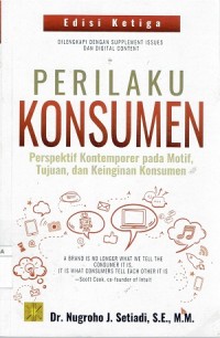 Perilaku Konsumen; Perspektif Kontemporer Pada Motif, Tujuan, Dan Keinginan Konsumen