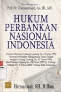 HUKUM PERBANKAN NASIONAL INDONESIA.