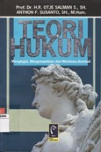 Image of TEORI HUKUM MENGINGAT, MENGUMPULKAN, DAN MEMBUKA KEMBALI.