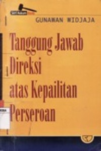 TANGGUNG JAWAB DIREKSI ATAS KEPAILITAN PERSEROAN.