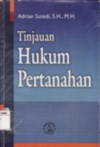 TINJAUAN HUKUM PERTANAHAN.