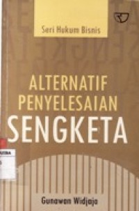 Alternatif Penyelesaian Sengketa