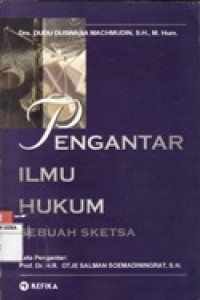 Pengantar Ilmu Hukum - Sebuah Sketsa.