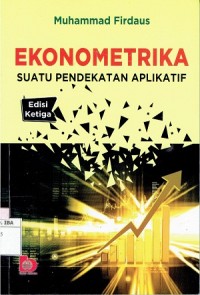 Ekonometrika Suatu Pendekatan Aplikatif