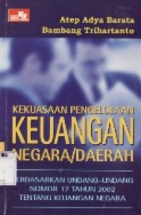 Kekuasaan Pengelolaan Keuangan Negara/Daerah