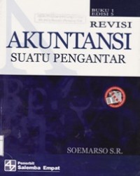 Akuntansi Suatu Pengantar Buku 1