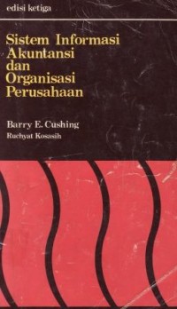 Sistem Informasi Akuntansi dan Organisasi Perusahaan