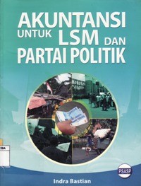 Akuntansi Untuk LSM dan Partai Politik