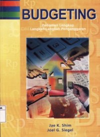 Budgeting Pedoman Lengkap Langkah-langkah Penganggaran