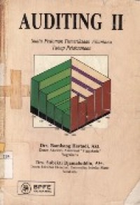 Auditing II : Suatu Pedoman Pelaksanaan Pemeriksaan Akuntansi