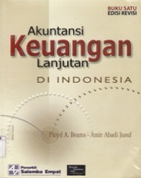 Akuntansi Keuangan Lanjutan di Indonesia Buku 1