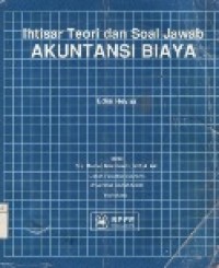 Ihtisar Teori Dan Soal Jawab Akuntansi Biaya