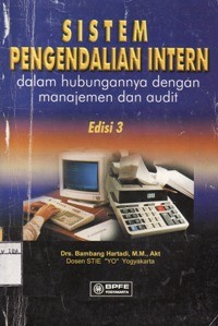 Sistem Pengendalian Intern Dalam Hubungannya Dengan Manajemen dan Audit