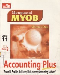 Menguasai MYOB Accounting Plus 11 Buku 2