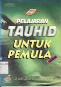 Pelajaran Tauhid Untuk Pemula