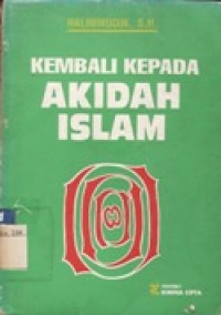 Kembali Kepada Akidah Islam