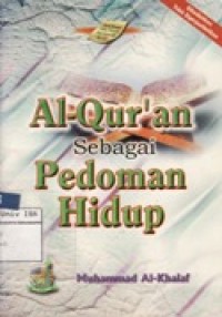 Al-Qur'an sebagai Pedoman Hidup