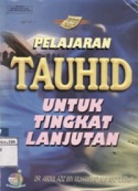 Pelajaran Tauhid untuk Tingkat Lanjutan