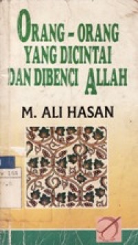 Orang-Orang Yang Dicintai dan Dibenci Allah