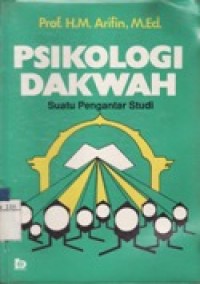 Psikologi Dakwah - Suatu Pengantar Studi