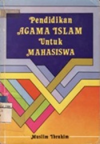 Pendidikan Agama Islam untuk Mahasiswa