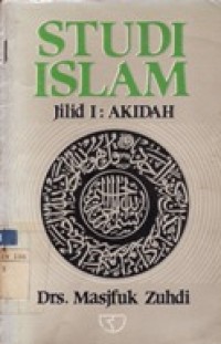 Studi Islam Jilid 1 - Akidah