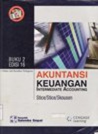 Akuntansi Keuangan : Intermediate Accounting Buku 2