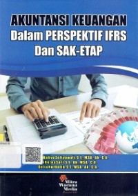 Akuntansi Keuangan dalam Perspektif IFRS dan SAK-ETAP