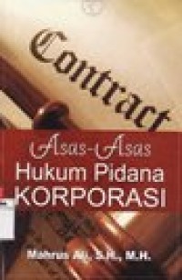 ASAS-ASAS HUKUM PIDANA KORPORASI