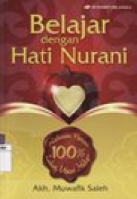 Belajar Dengan Hati Nurani