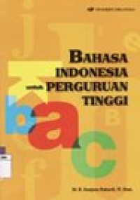 BAHASA INDONESIA UNTUK PERGURUAN TINGGI