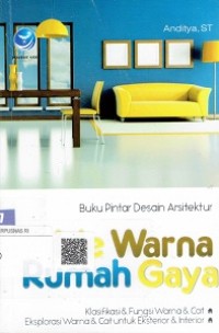 Buku Pintar Desain Arsitektur Ide Warna Rumah Gaya