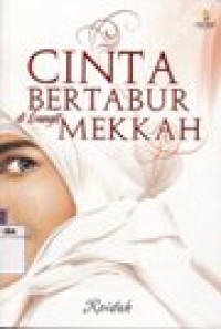 Cinta Bertabur Di Langit Mekkah