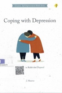 Coping With Depression : Jangan Mau Kalah dari Depresi