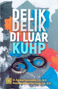 Delik-Delik di Luar KUHP