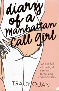 Diary Of  a Manbattan Call Girl