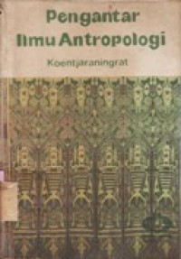 Image of PENGANTAR ILMU ANTROPOLOGI.