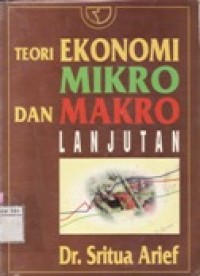 Teori Ekonomi Mikro dan Makro Lanjutan