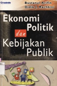 Ekonomi Politik dan Kebijakan Publik