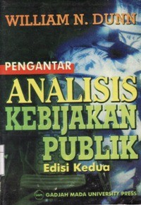 Pengantar Analisis Kebijakan Publik