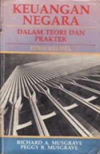 Keuangan Negara dalam Teori dan Praktek