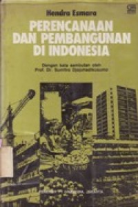 Perencanaan dan Pembangunan di Indonesia